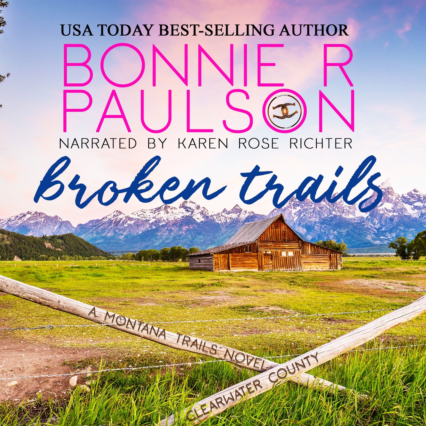 Broken Trails, Bk 1