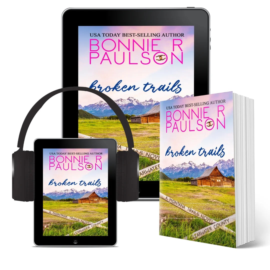 Broken Trails, Bk 1