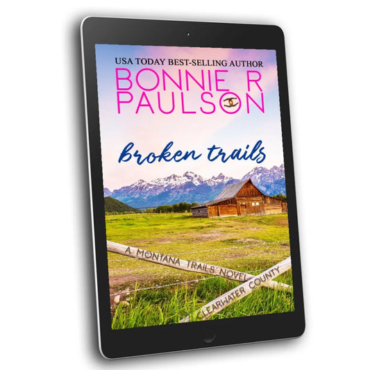 Broken Trails, Bk 1